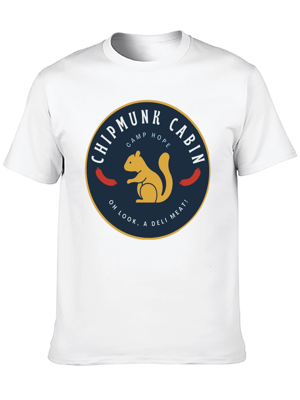 Chipmunk Cabin Camp Hope T-Shirt