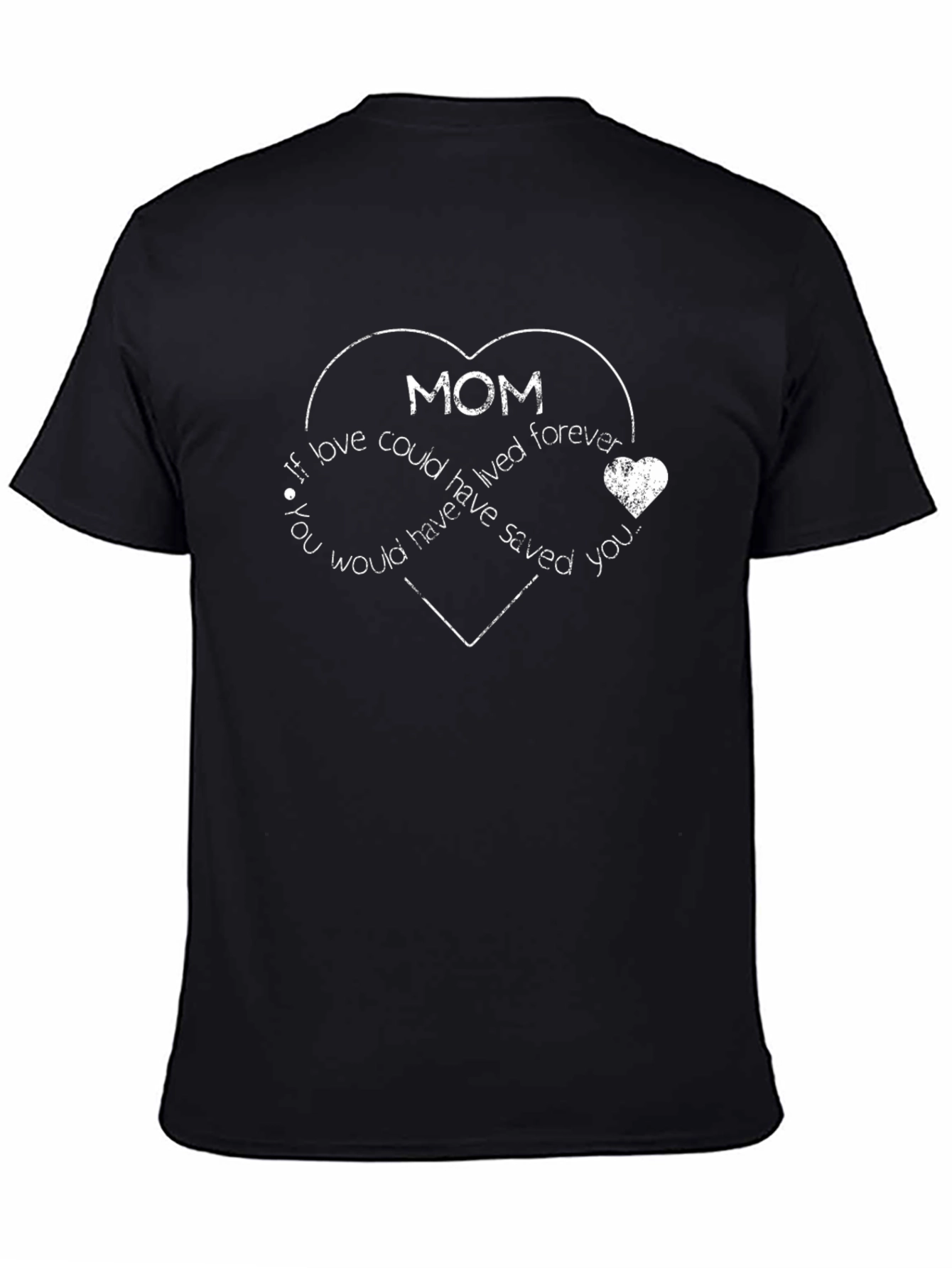 Mom Memorial Heart T-Shirt - In Loving Memory