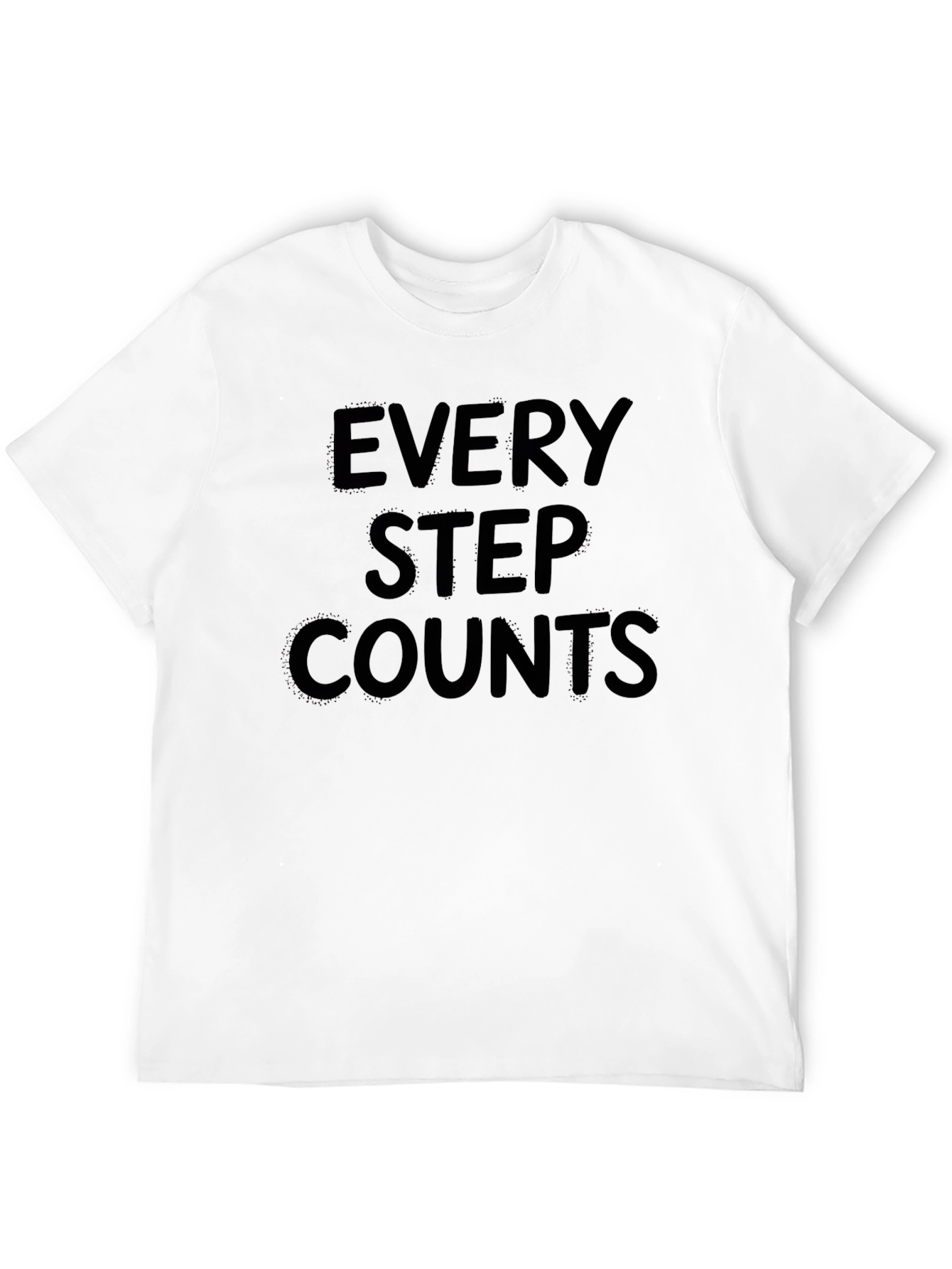 Every Step Counts Graphic T-Shirt