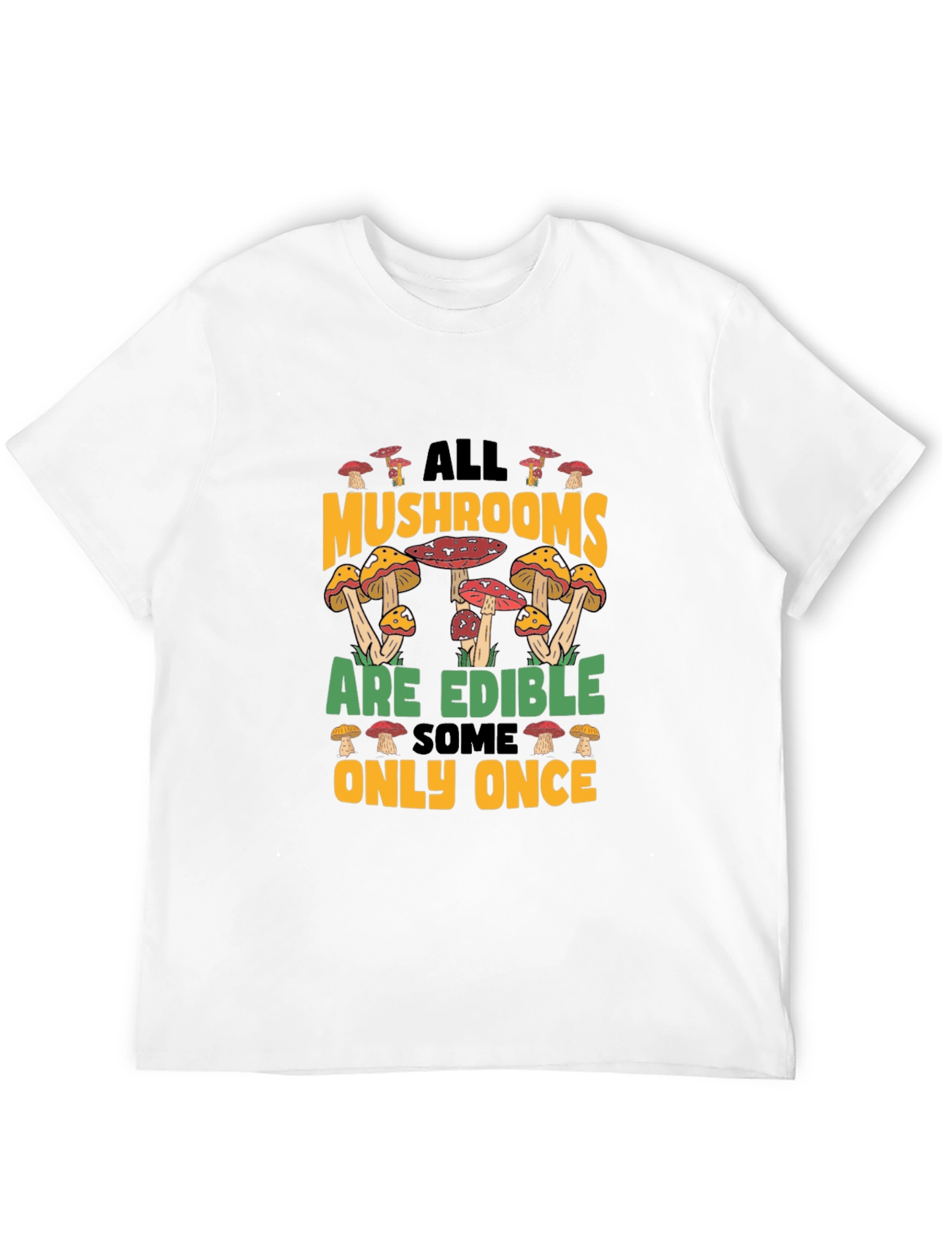 Funny Mushroom Edible T-Shirt