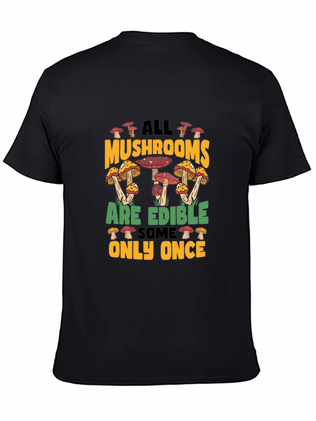 Funny Mushroom Edible T-Shirt