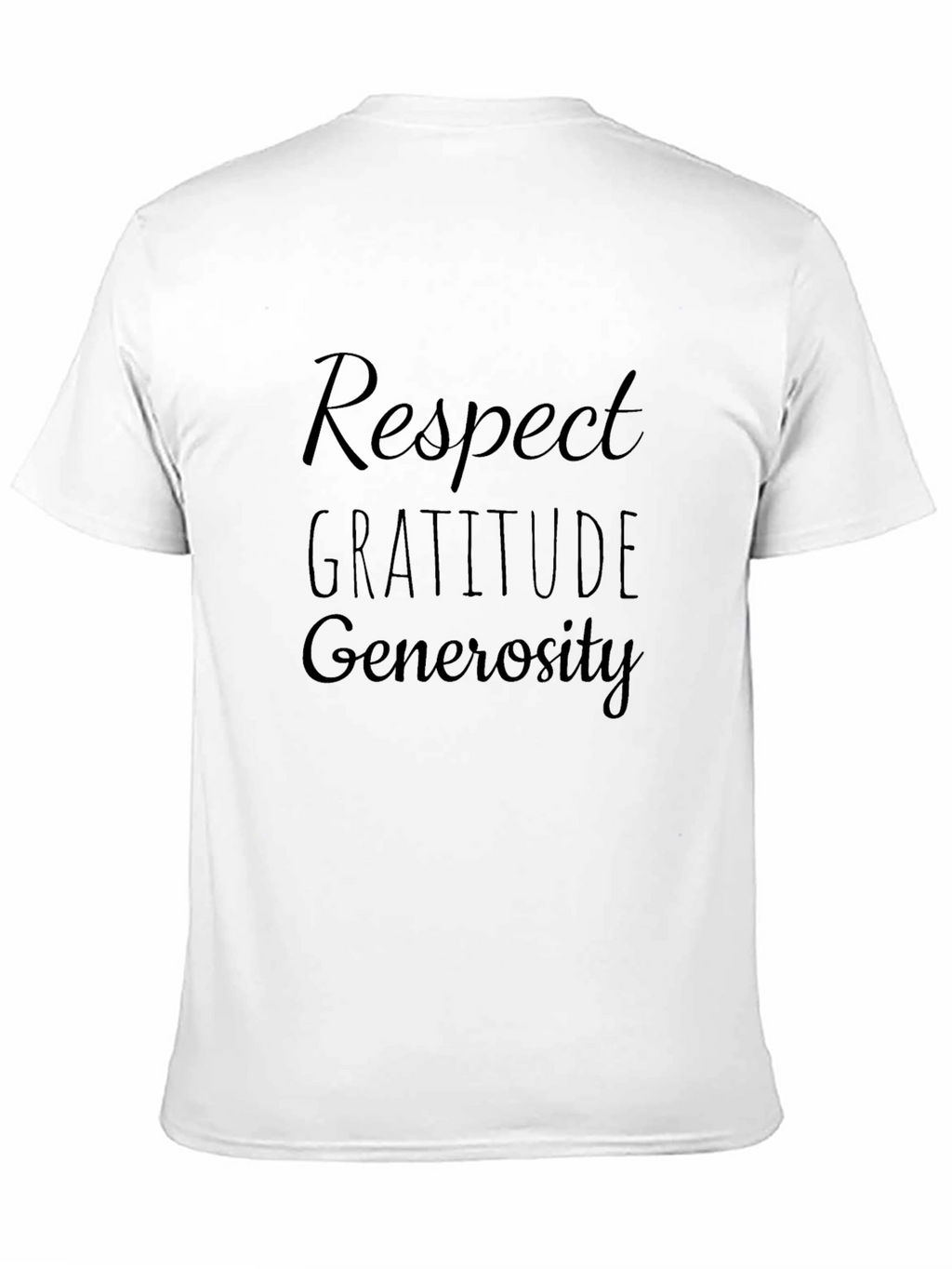 Respect Gratitude Generosity Black T-Shirt