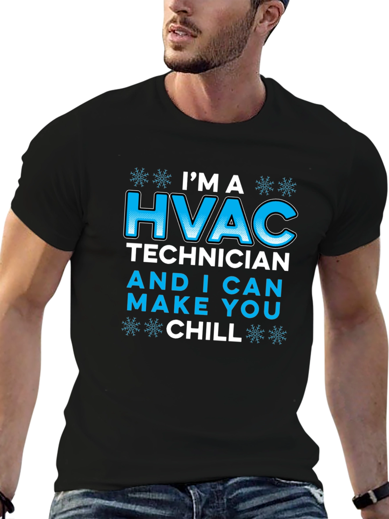 HVAC Technician Graphic T-Shirt - Funny Chill Quote