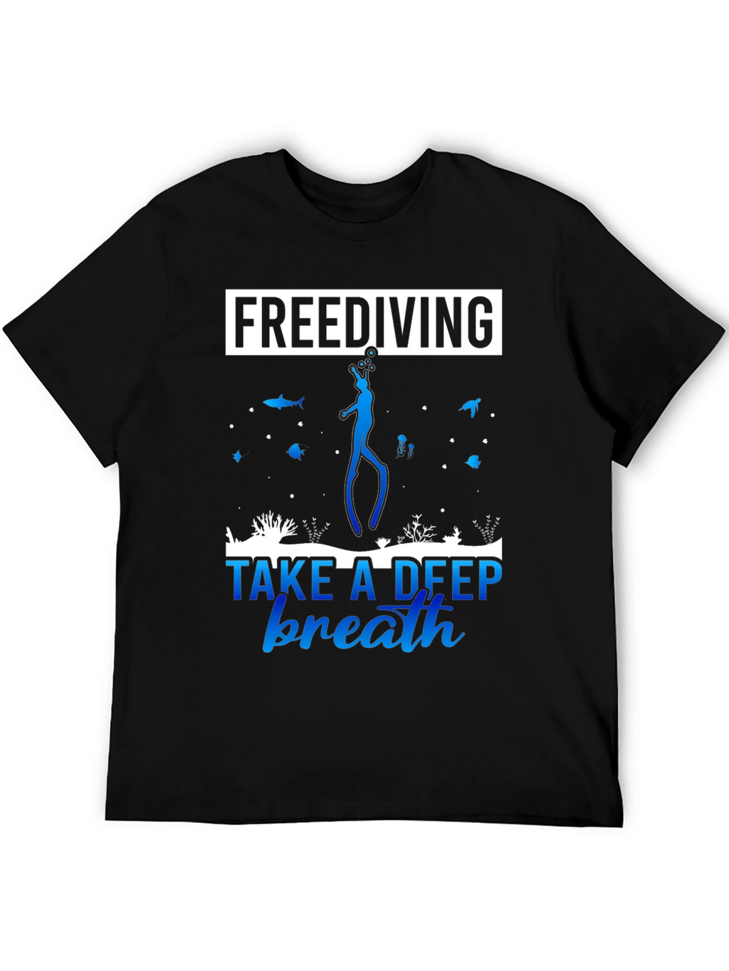 Freediving Take A Deep Breath T-Shirt