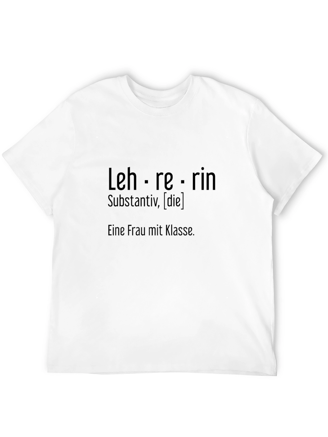 Lehrerin T-Shirt - Definition of a Teacher