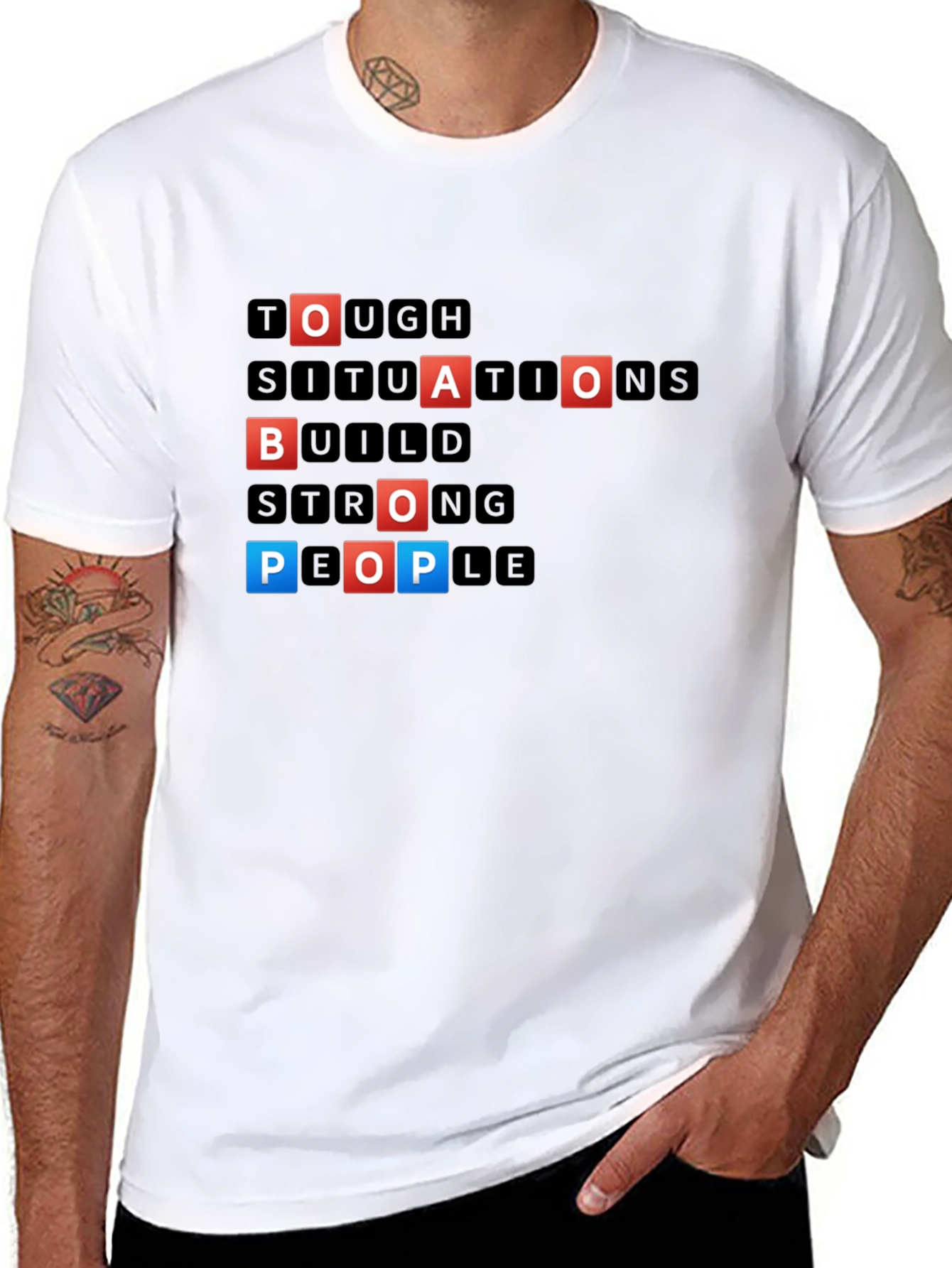 Motivational Scrabble T-Shirt - Tough Situations Build