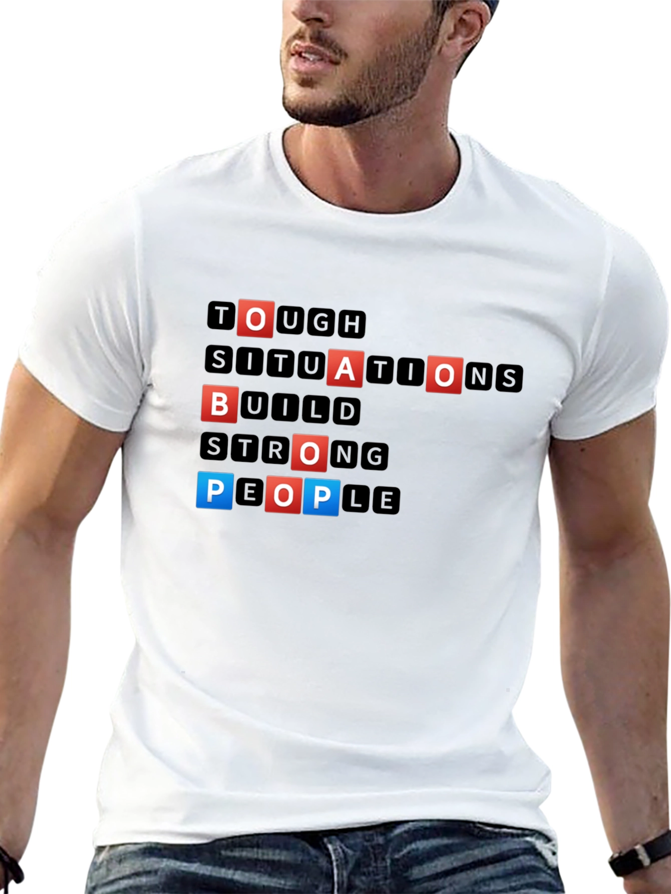 Motivational Scrabble T-Shirt - Tough Situations Build