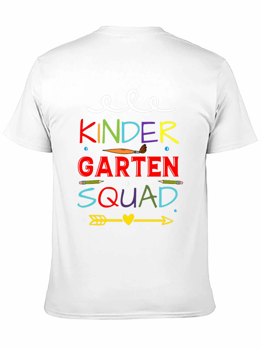 Kindergarten Squad Tee - Teacher Back to School Shirt
