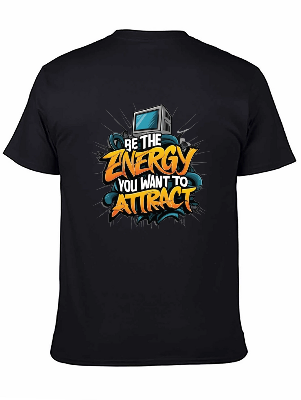 Motivational Graphic Tee - Be The Energy
