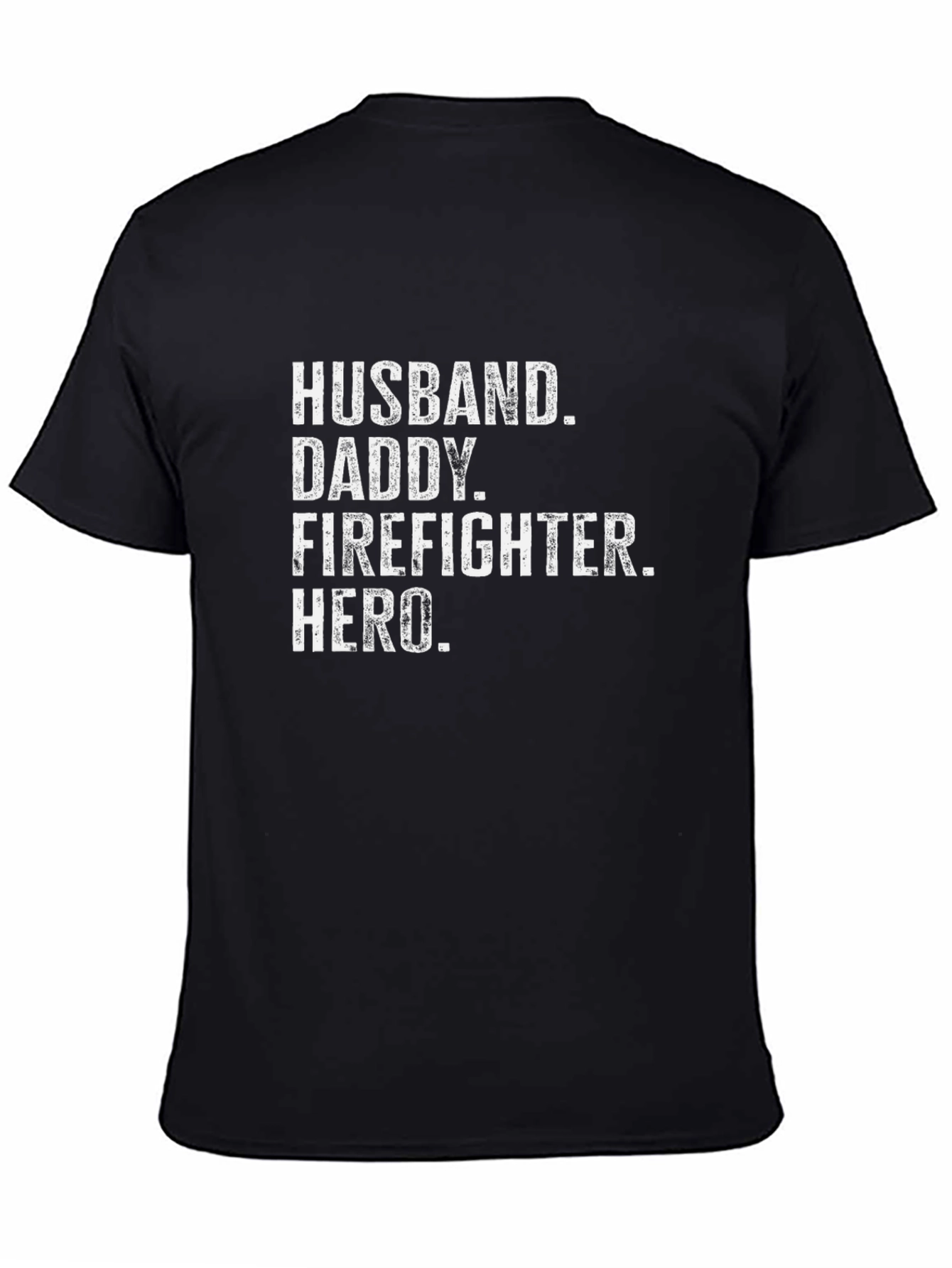 Husband Daddy Firefighter Hero T-Shirt