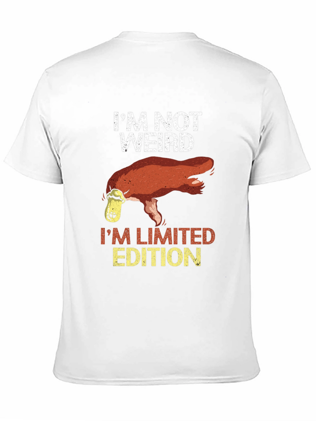 Im Not Weird Platypus Limited Edition T-Shirt