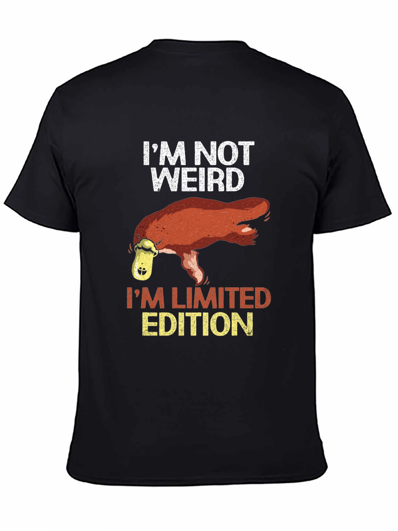 Im Not Weird Platypus Limited Edition T-Shirt