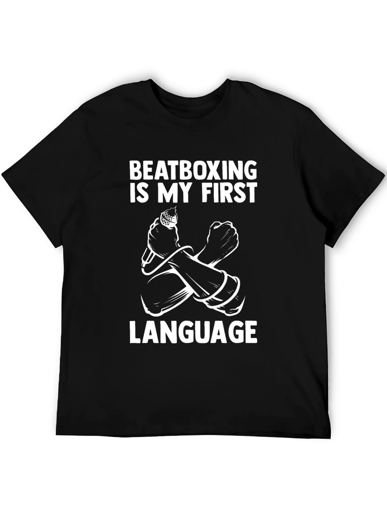 Beatboxing is My First Language Graphic Tee