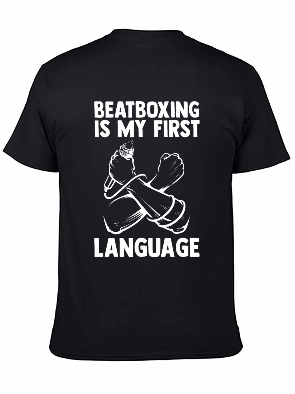 Beatboxing is My First Language Graphic Tee