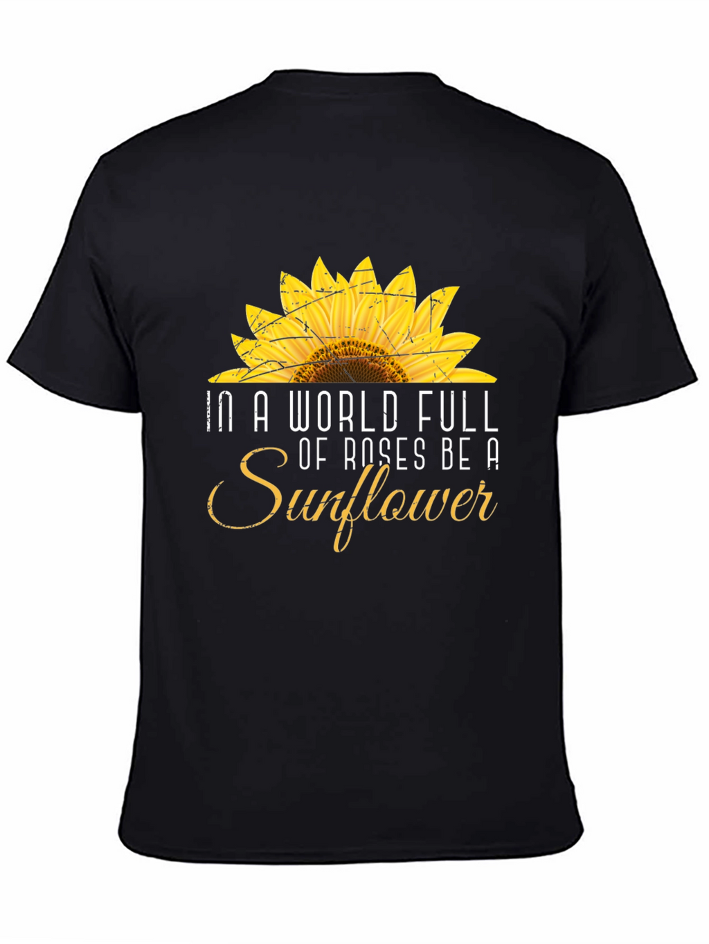 Sunflower Graphic T-Shirt - Be a Sunflower!