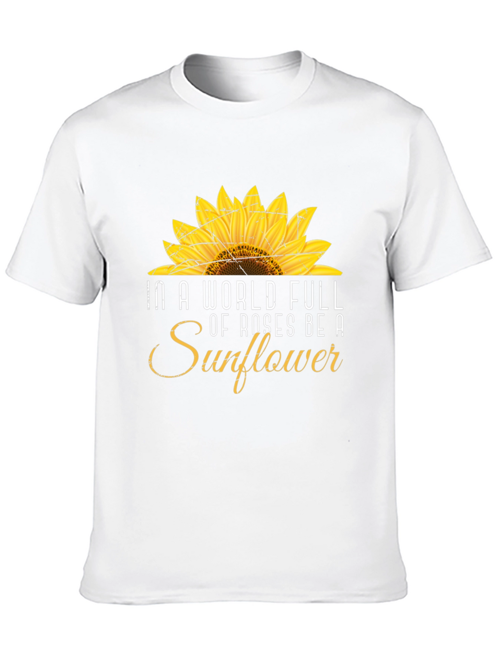 Sunflower Graphic T-Shirt - Be a Sunflower!