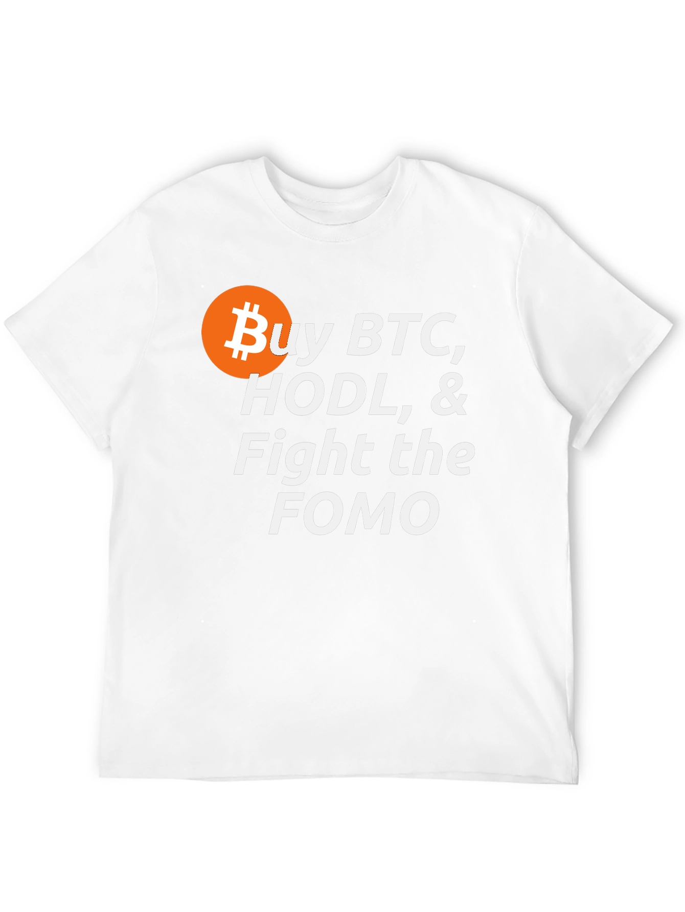 Buy BTC HODL Fight FOMO Crypto T-Shirt