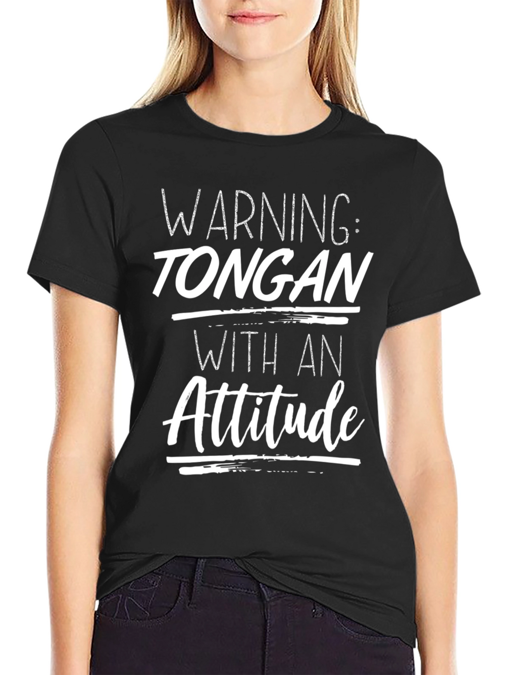 Warning: Tongan With An Attitude Graphic T-Shirt