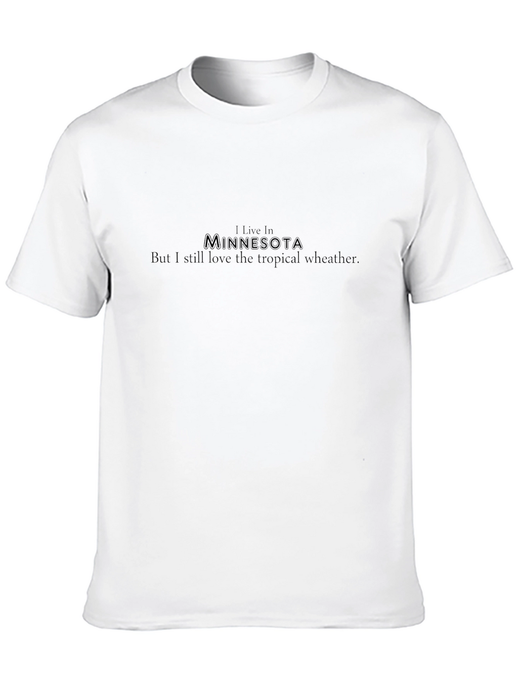 Minnesota Tropical Weather T-Shirt