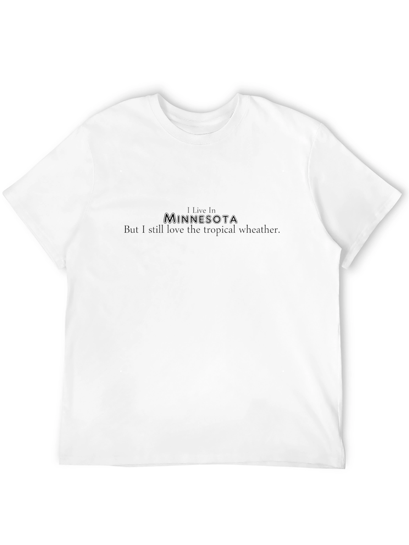 Minnesota Tropical Weather T-Shirt