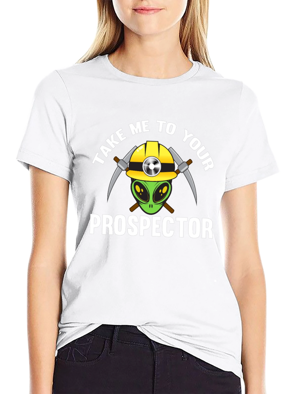 Take Me To Your Prospector T-Shirt