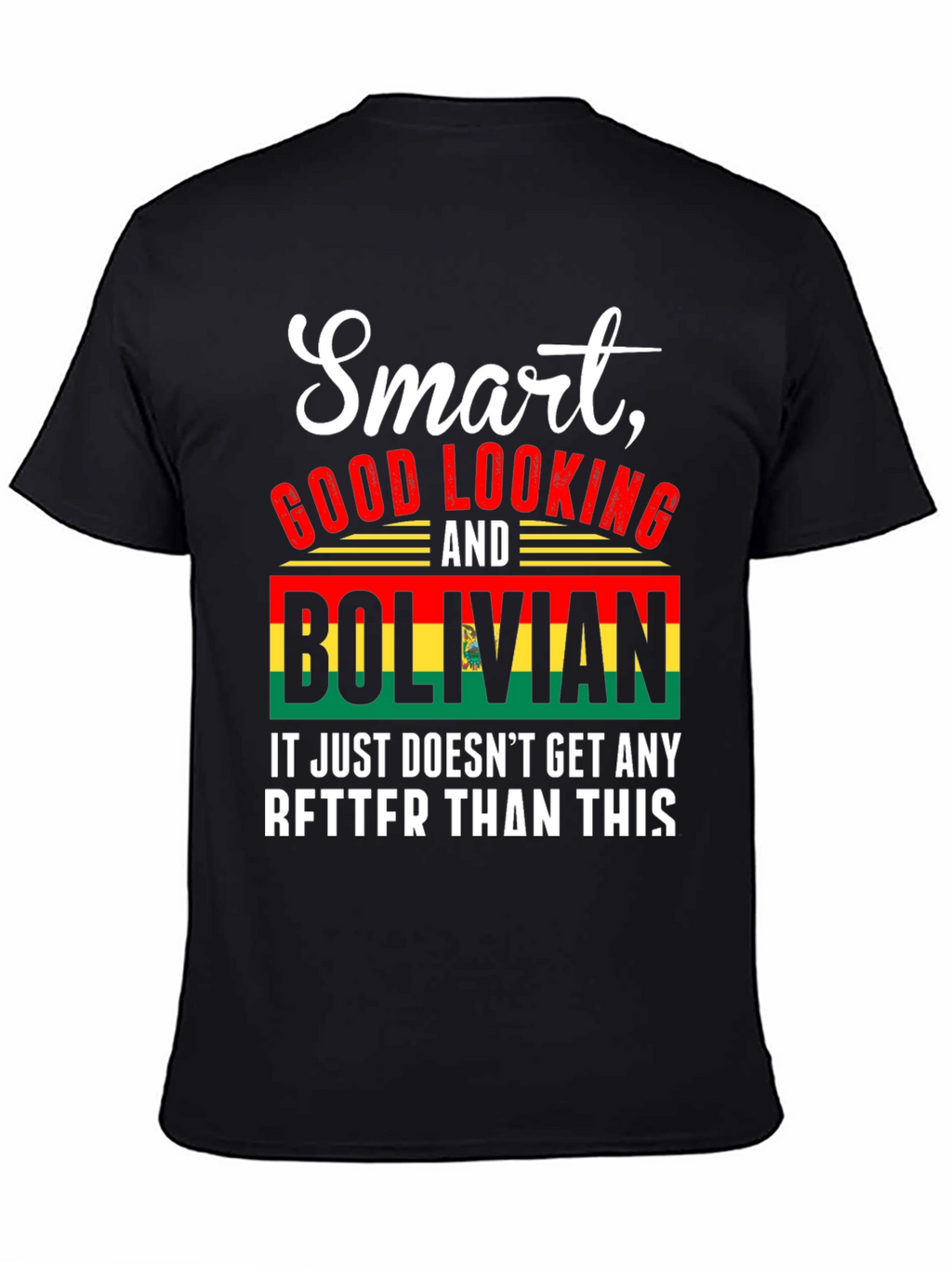 Smart Bolivian Graphic Tee