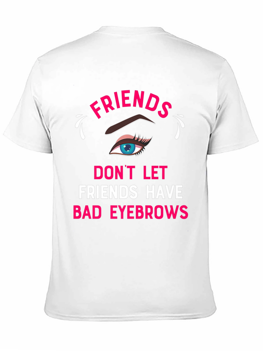 Funny Friends Eyebrow T-Shirt