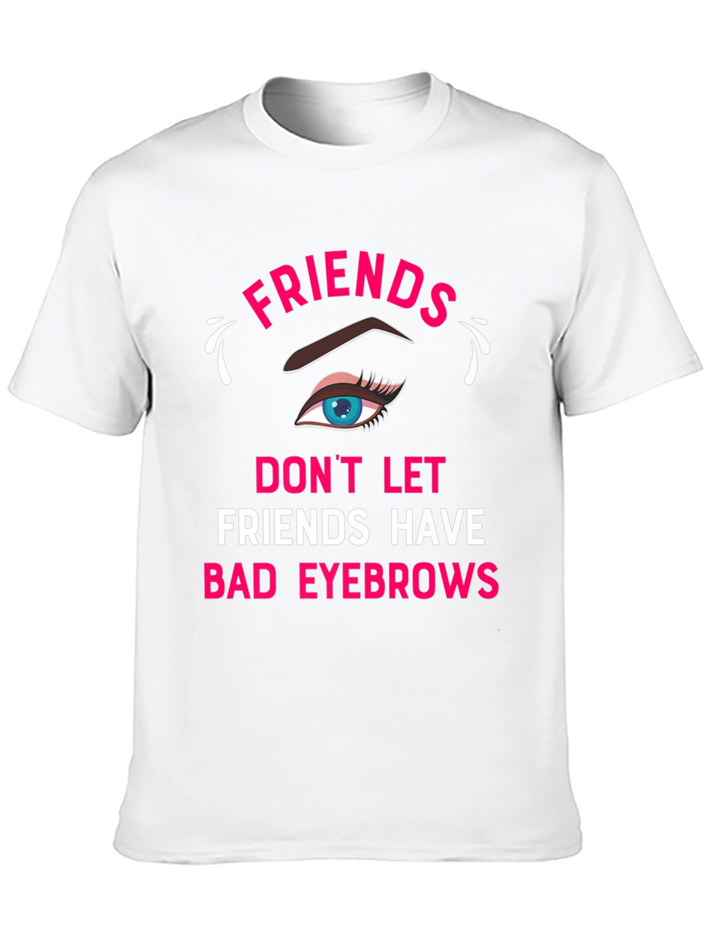 Funny Friends Eyebrow T-Shirt