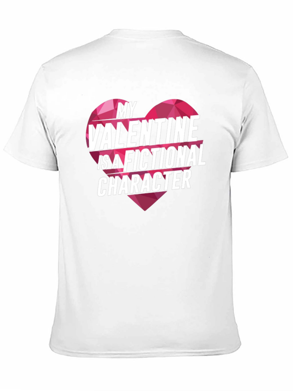 Fictional Valentine Novelty T-Shirt