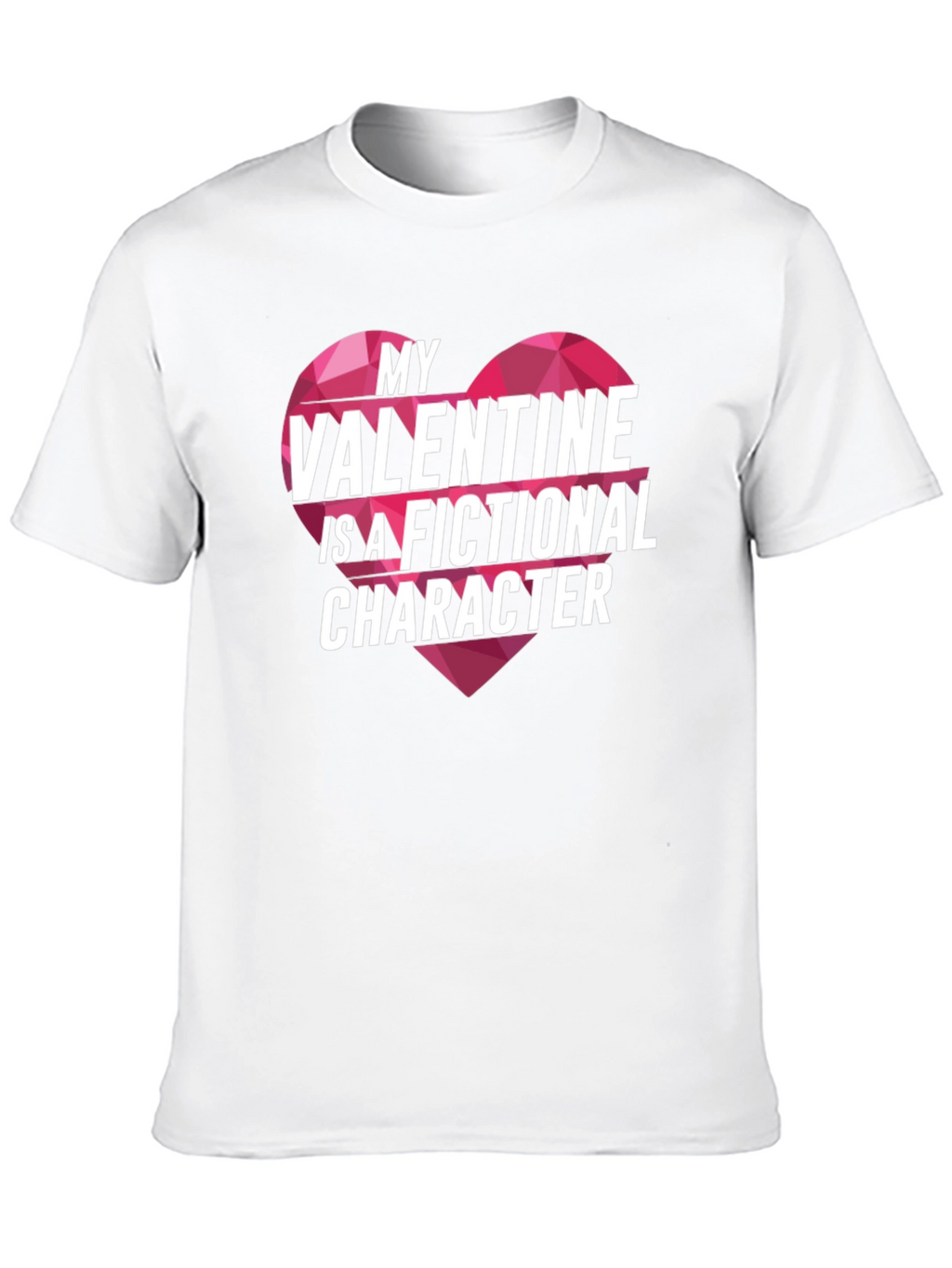 Fictional Valentine Novelty T-Shirt