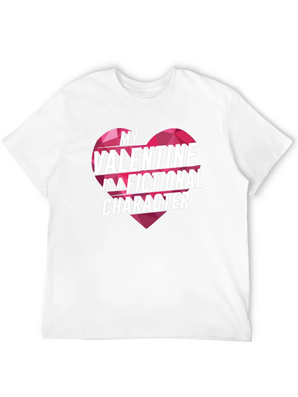 Fictional Valentine Novelty T-Shirt