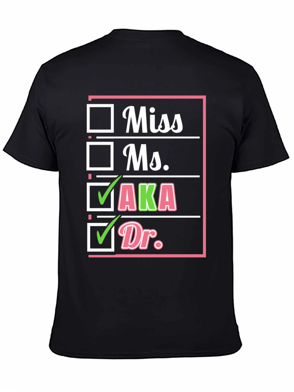 AKA Sorority Dr. Checkbox T-Shirt