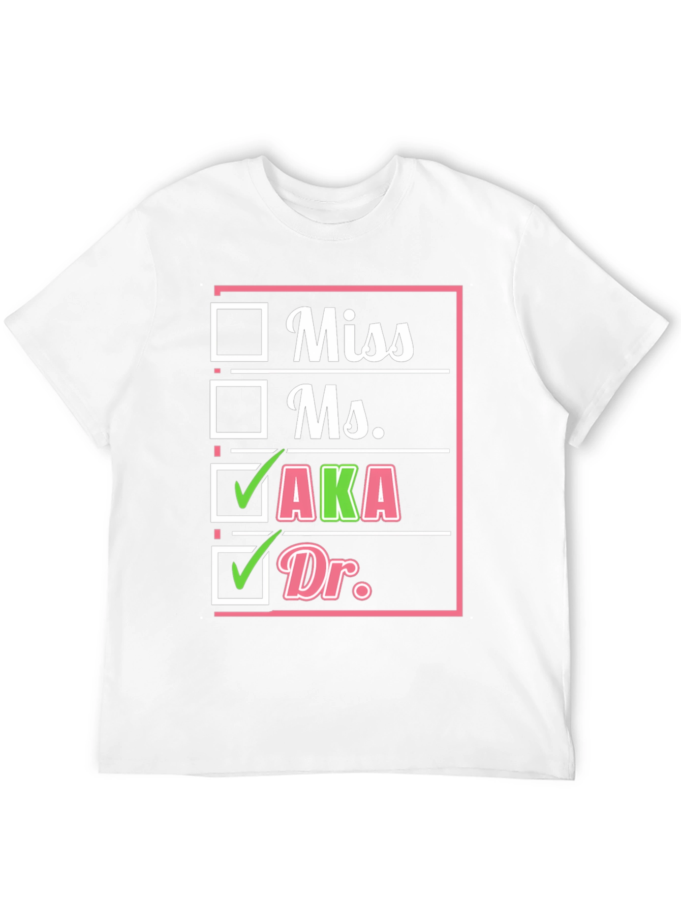 AKA Sorority Dr. Checkbox T-Shirt