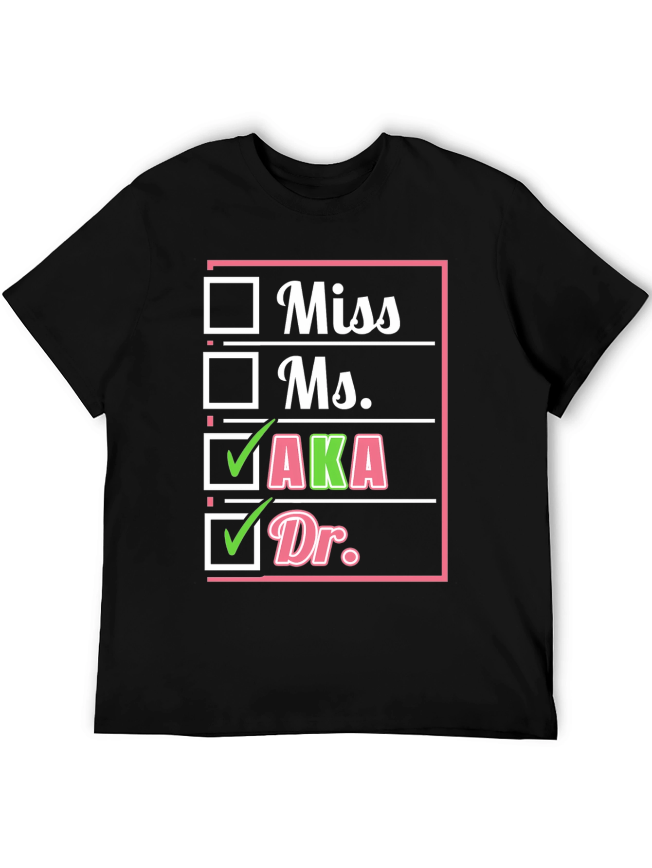 AKA Sorority Dr. Checkbox T-Shirt