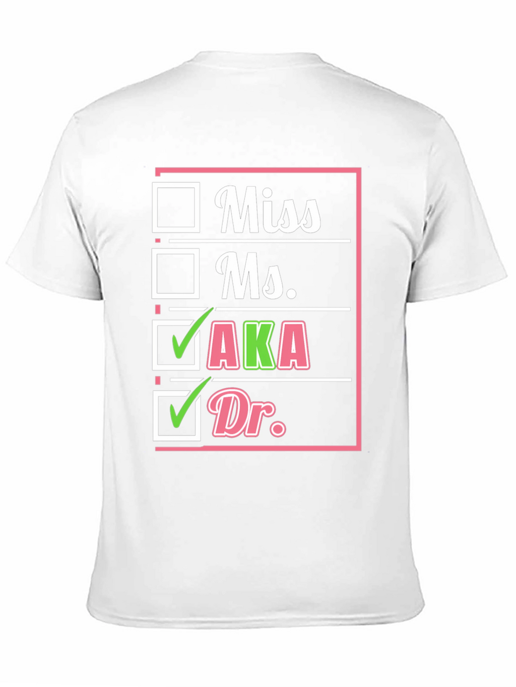 AKA Sorority Dr. Checkbox T-Shirt
