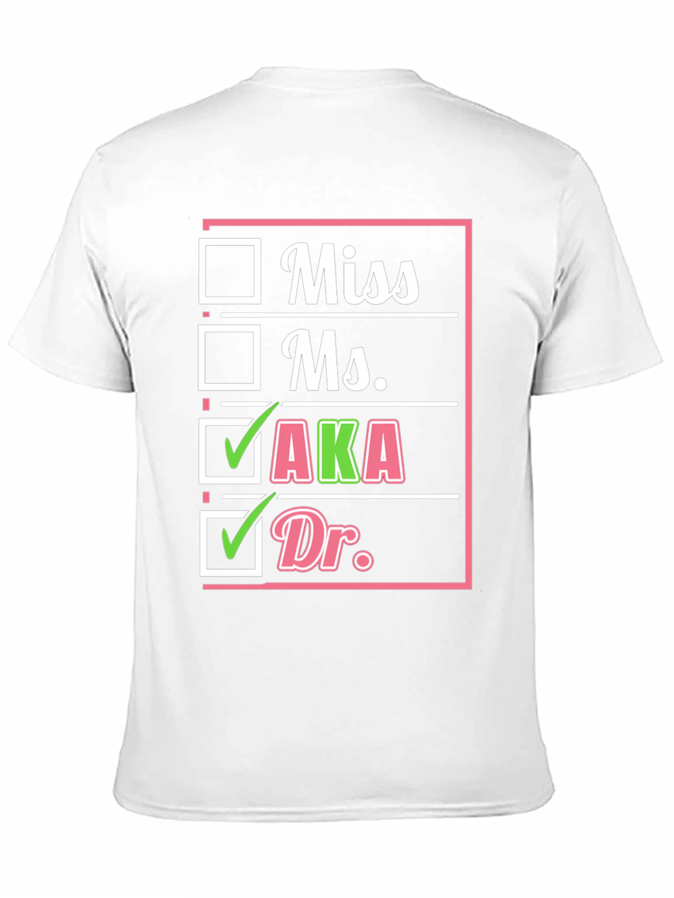 AKA Sorority Dr. Checkbox T-Shirt