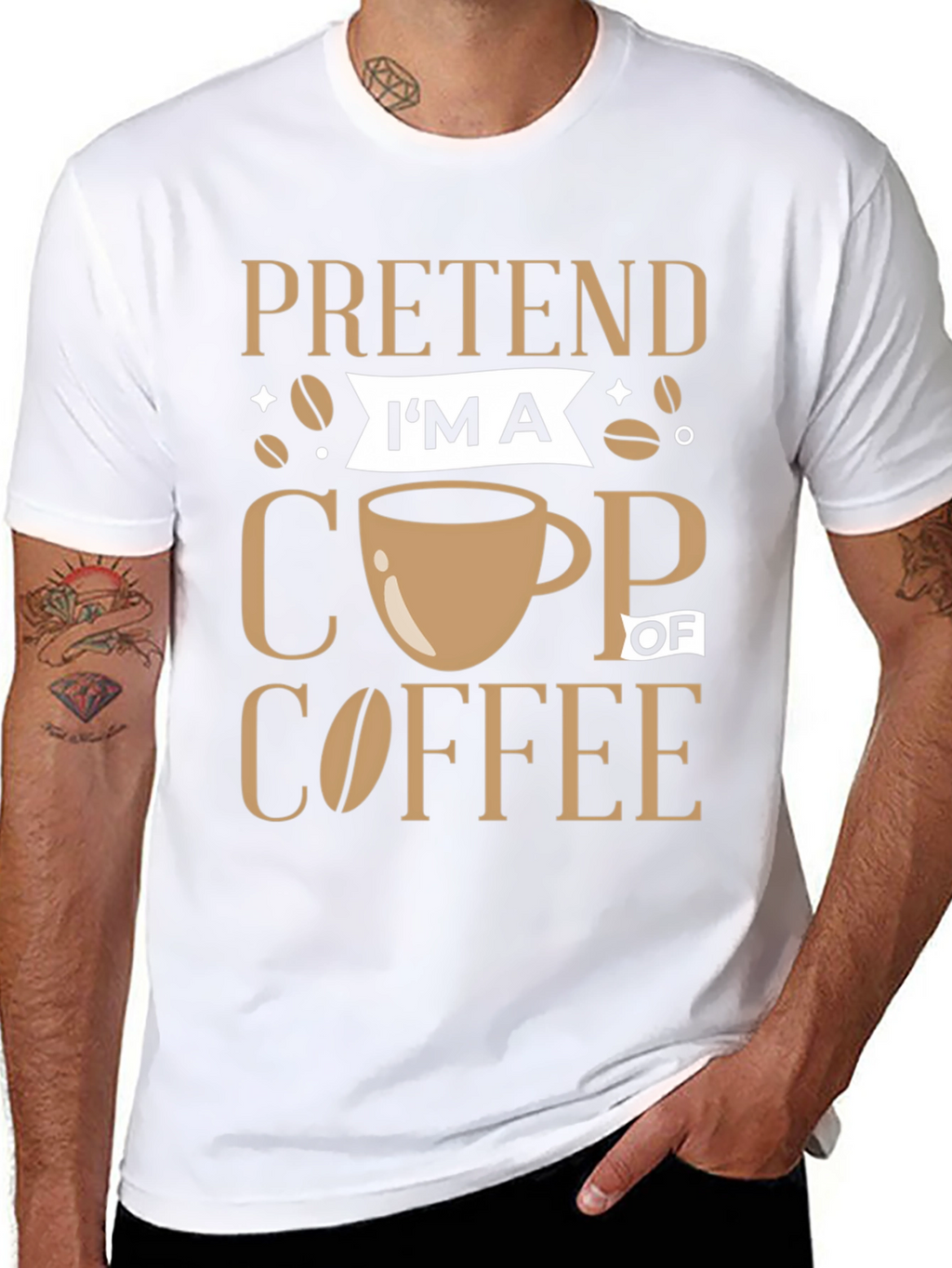 Pretend Im a Cup of Coffee Graphic Tee