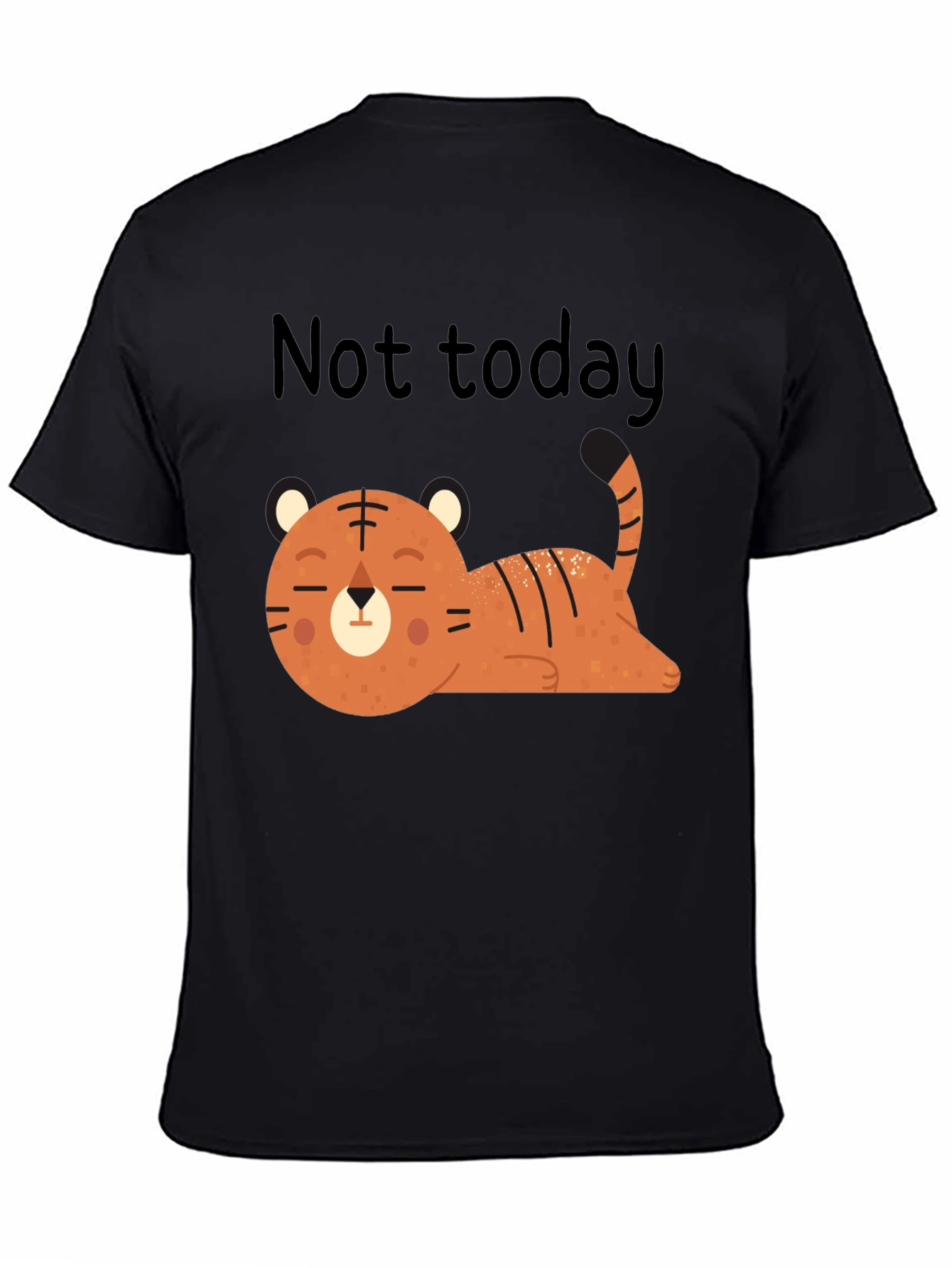 Not Today Lazy Tiger Graphic Tee - Relaxed Fit
