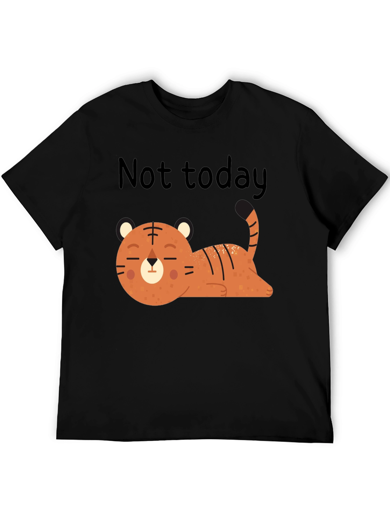 Not Today Lazy Tiger Graphic Tee - Relaxed Fit