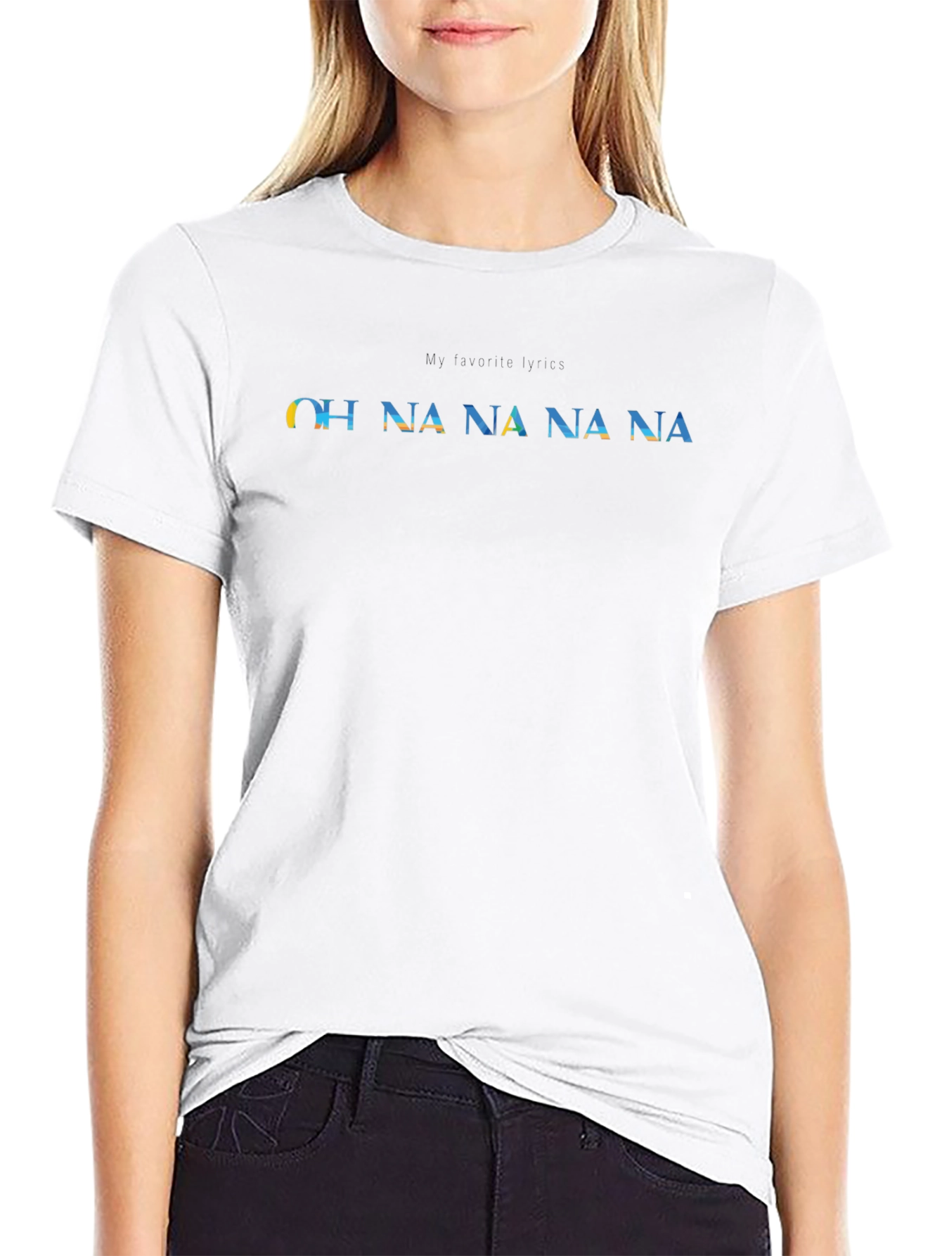 OH NA NA NA T-Shirt - Unisex Graphic Tee