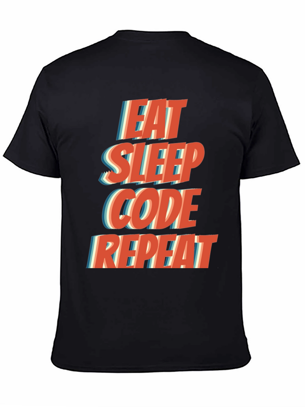 Eat Sleep Code Repeat T-Shirt - Programmer Humor