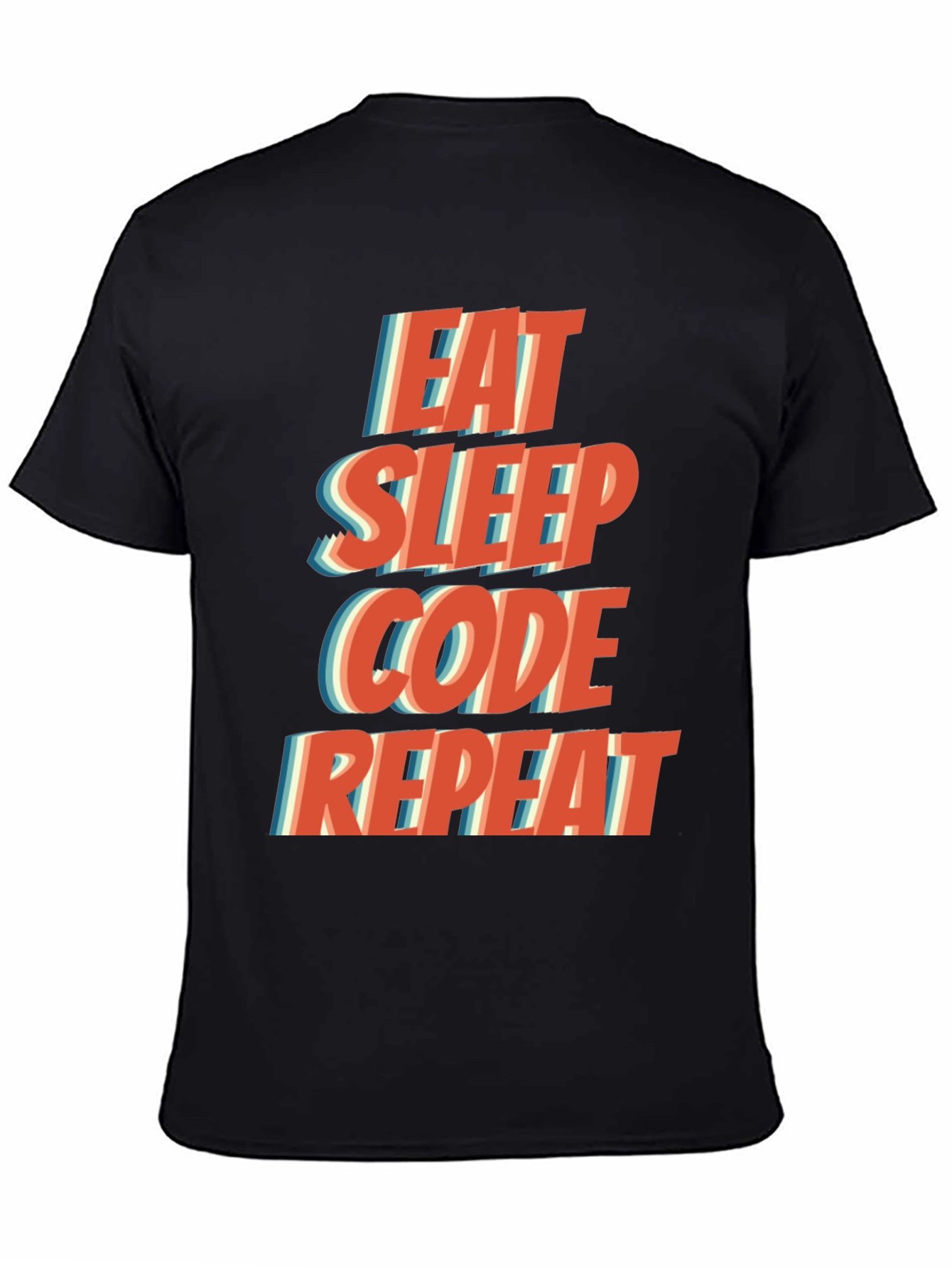 Eat Sleep Code Repeat T-Shirt - Programmer Humor
