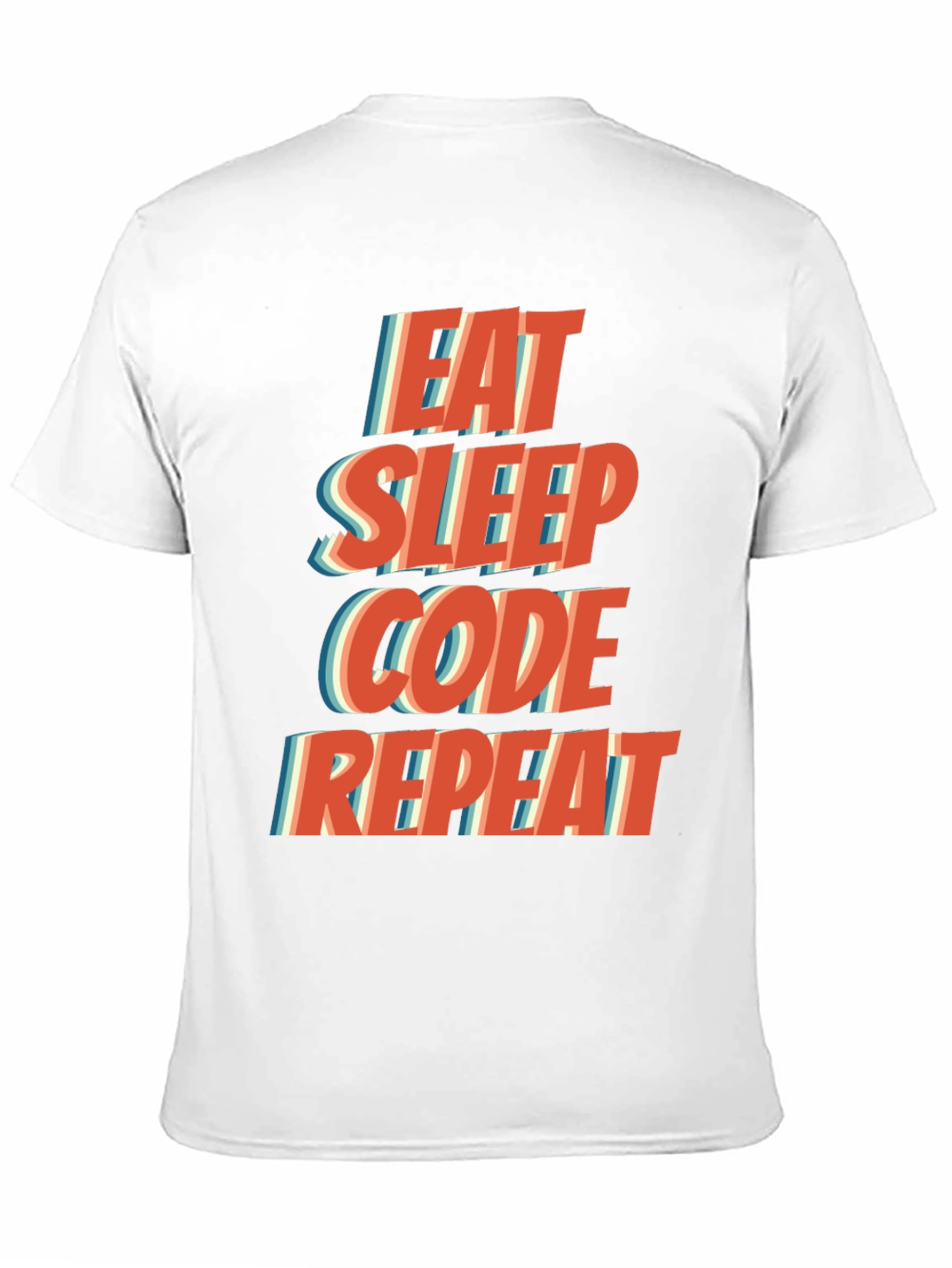 Eat Sleep Code Repeat T-Shirt - Programmer Humor