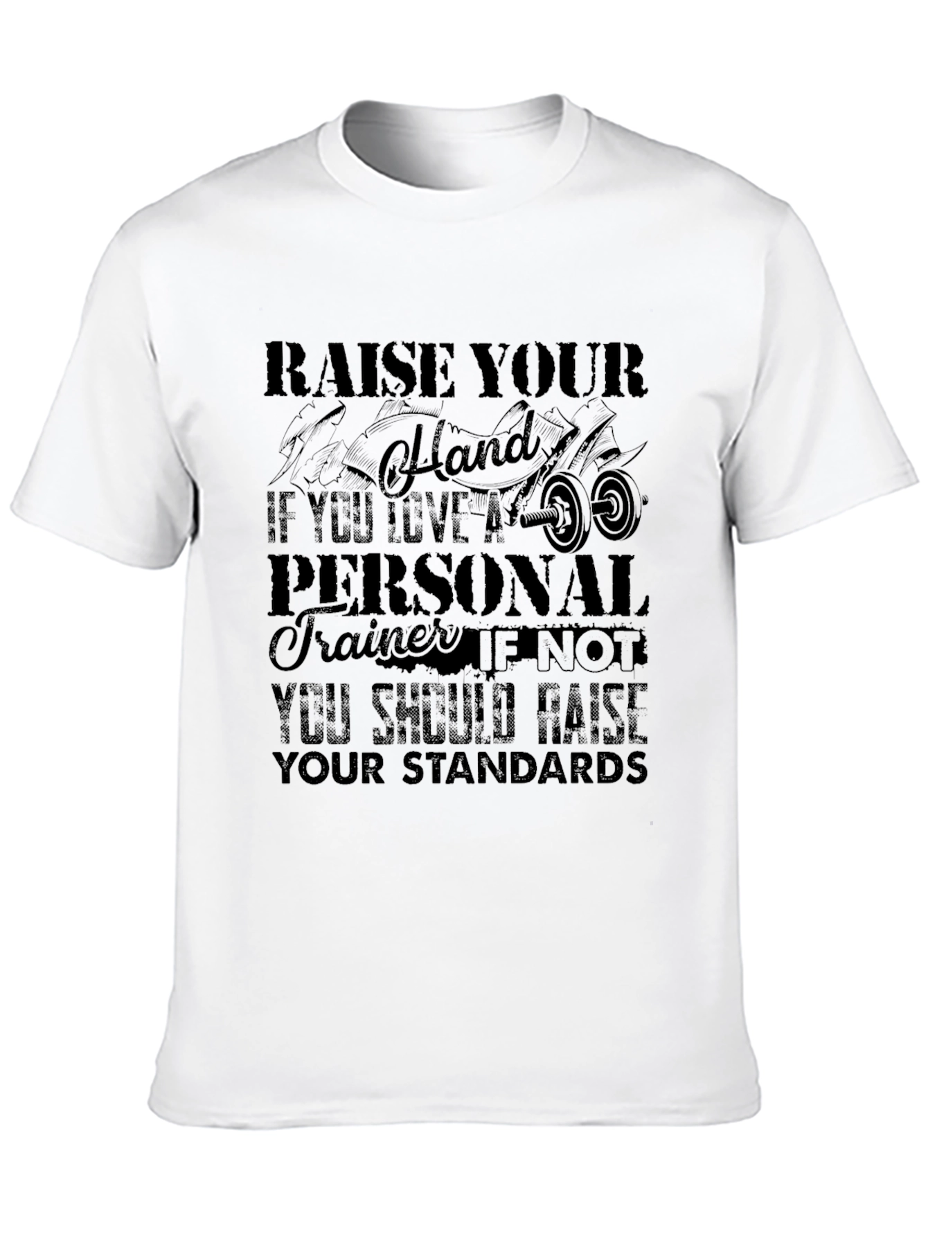 Raise Your Hand Personal Trainer Black Graphic T-Shirt