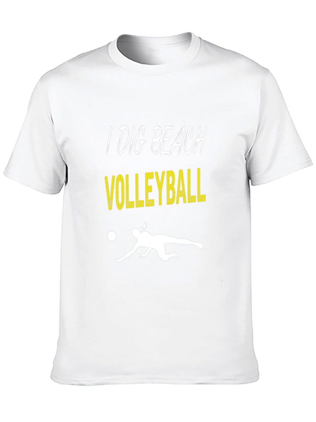 I Dig Beach Volleyball Graphic T-Shirt
