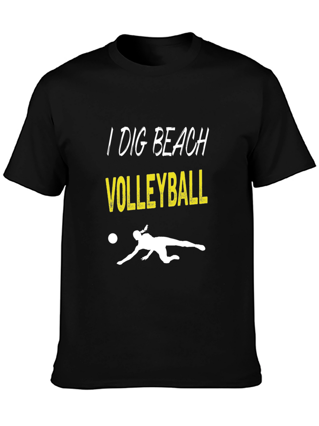 I Dig Beach Volleyball Graphic T-Shirt