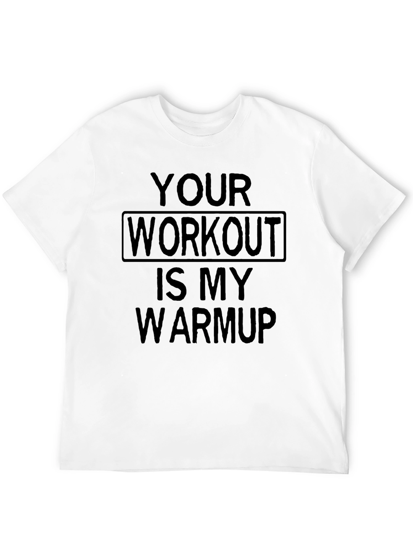 Workout Warmup T-Shirt - Gym Motivation Apparel