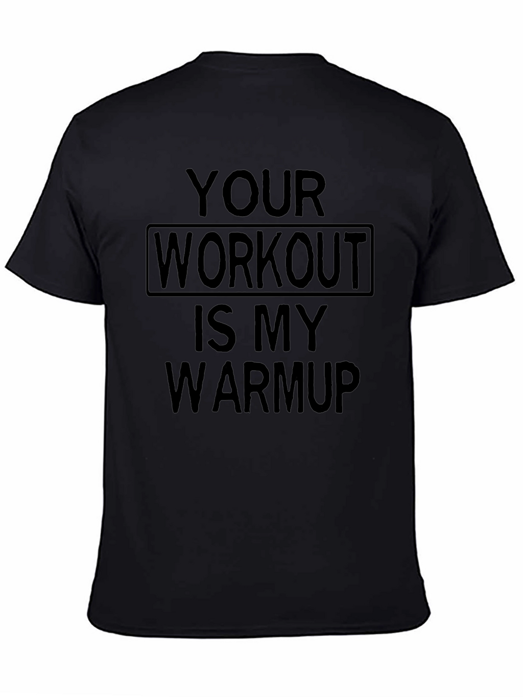 Workout Warmup T-Shirt - Gym Motivation Apparel