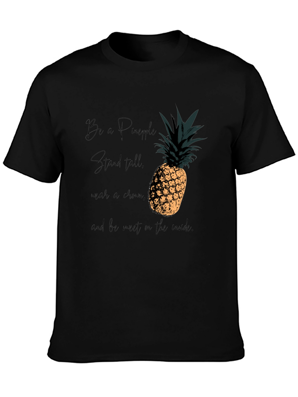 Be a Pineapple Graphic T-Shirt
