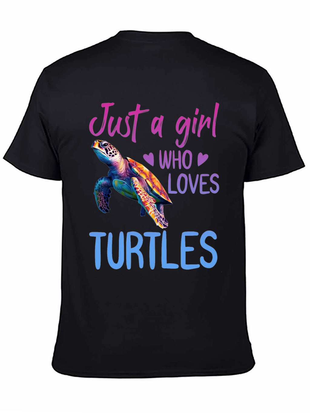 Just A Girl Who Loves Turtles T-Shirt